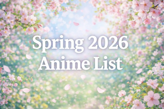 Spring 2026 anime List